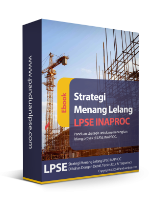 Panduan Menang Lelang LPSE INAPROC new